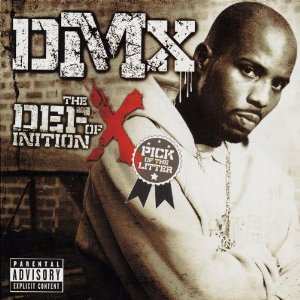 Album DMX: The Definition Of X: Pick Of The Litter