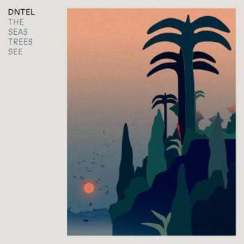 Album Dntel: The Seas Trees See