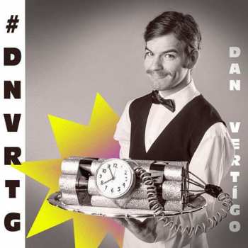 Album Vertígo Dan: #DNVRTG