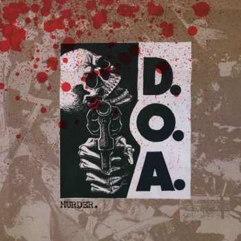 Album D.O.A.: Murder.