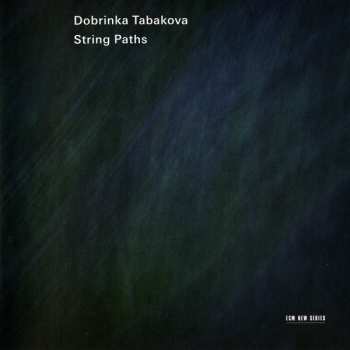 CD Dobrinka Tabakova: String Paths 114510