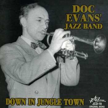 Album Doc Evans And His Jazz Band: Down in Jungle Town