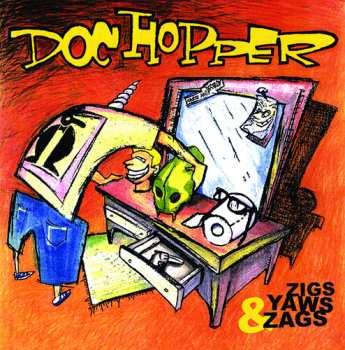 Album Doc Hopper: Zigs, Yaws & Zags