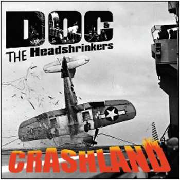 Album Doc & The Headshrinkers: Crashland