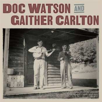 Doc Watson: Doc Watson and Gaither Carlton