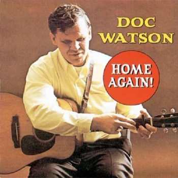 Album Doc Watson: Home Again!