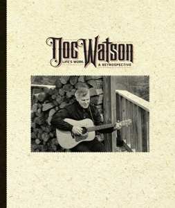 Album Doc Watson: Life's Work: A Retrospective