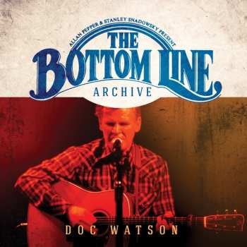Album Doc Watson: The Bottom Line Archive