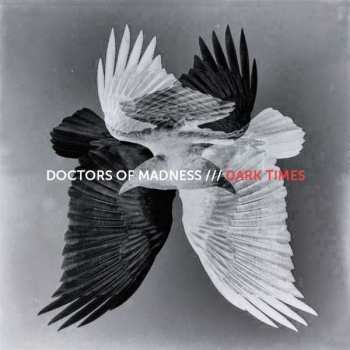 CD Doctors Of Madness: Dark Times 427132
