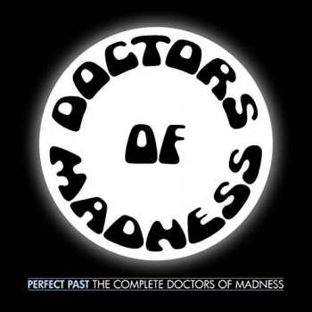 Album Doctors Of Madness: Perfect Past: The Complete Doctors Of Madness