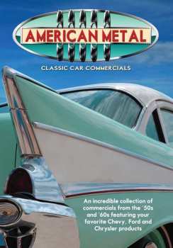 Documentary: American Metal: Classic Car Commercials