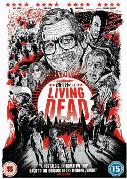 Documentary: Birth Of The Living Dead