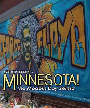 Documentary: Minnesota! The Modern Day Selma