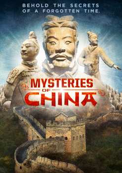 Album Documentary: Mysteries Of China