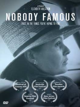 Album Documentary: Nobody Famous