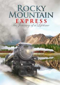 Album Documentary: Rocky Mountain Express