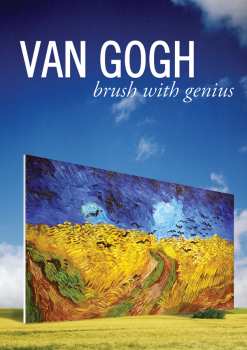 Documentary: Van Gogh: Brush With Genius