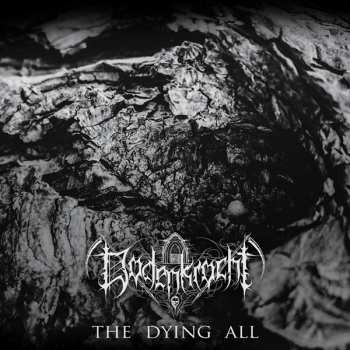 Album Dodenkrocht: The Dying All