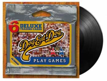 LP Dog Eat Dog: Play Games 403513