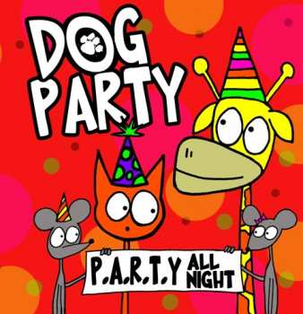 LP Dog Party: Party!!! 88066