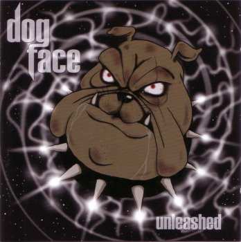 Album Dogface: Unleashed