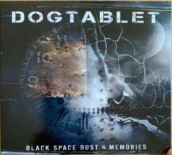 Album Dogtablet: Black Space Dust & Memories