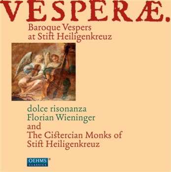 Ensemble Dolce Risonanza: Vesperae – Baroque Vespers At Stift Heiligenkreuz