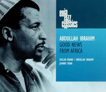 Album Abdullah Ibrahim: Good News From Africa