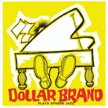 Album Dollar Brand: Plays Sphere Jazz