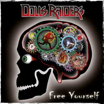 Album Dolls Raiders: Free Yourself