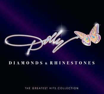CD Dolly Parton: Diamonds & Rhinestones: The Greatest Hits Collection 405968