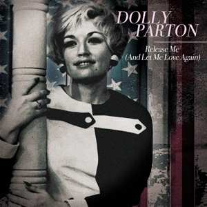 SP Dolly Parton: Release Me (And Let Me Love Again) LTD | CLR 434282