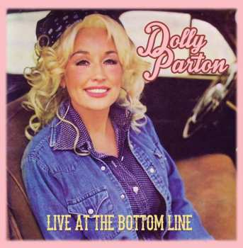 CD Dolly Parton: Live At The Bottom Line 431594