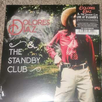 Album Dolores Diaz & The Standby Club: Live At O'Leavers