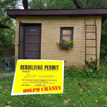 Album Dolph Chaney: Rebuilding Permit