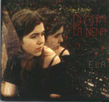 Album Dom La Nena: Ela