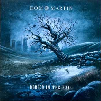 Album Dom Martin: Buried In The Hall