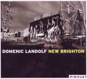 CD Domenic Landolf: New Brighton 511225