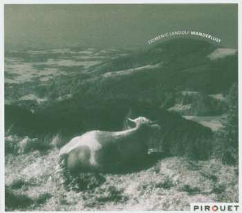 CD Domenic Landolf: Wanderlust 511195