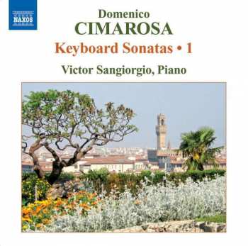Album Domenico Cimarosa: Keyboard Sonatas • 1