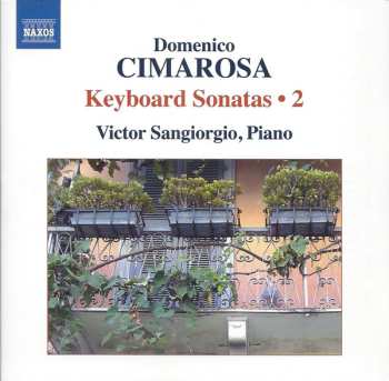Album Domenico Cimarosa: Keyboard Sonatas • 2