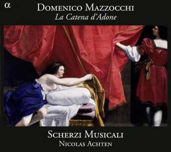 Album Domenico Mazzocchi: La Catena D'Adone