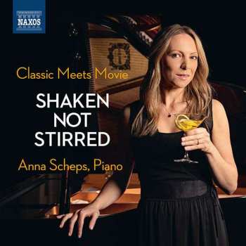 Album Domenico Scarlatti: Anna Scheps - Shaken, Not Stirred