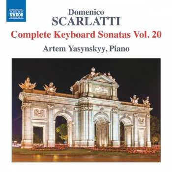 Album Domenico Scarlatti: Complete Keyboard Sonata Vol. 20