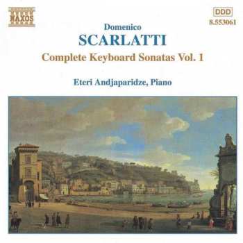 Domenico Scarlatti: Complete Keyboard Sonatas Vol. 1