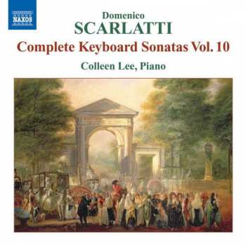 Album Domenico Scarlatti: Complete Keyboard Sonatas Vol. 10