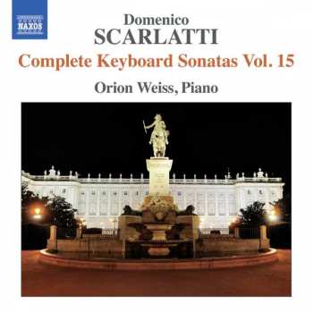Album Domenico Scarlatti: Complete Keyboard Sonatas Vol. 15