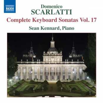 Album Domenico Scarlatti: Complete Keyboard Sonatas Vol. 17