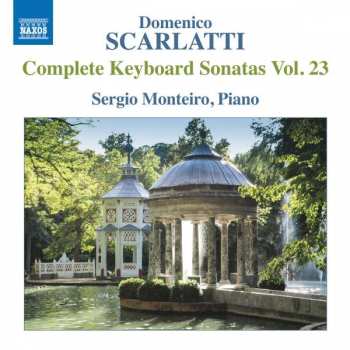 Album Domenico Scarlatti: Complete Keyboard Sonatas Vol. 23