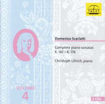Album Domenico Scarlatti: Complete Piano Sonatas. Volume 4. K.147-K.176. 